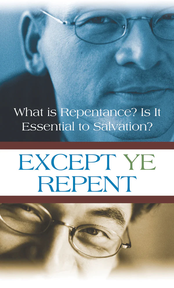 TRACT - EXCEPT YE REPENT