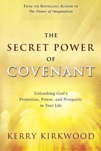 Secret Power of Covenant