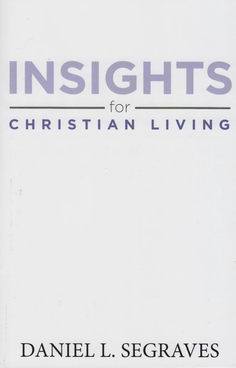 Insights For Christian Living