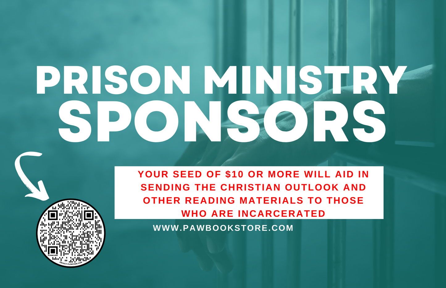 Sow A Seed ~ PRISON MINISTRY Donation