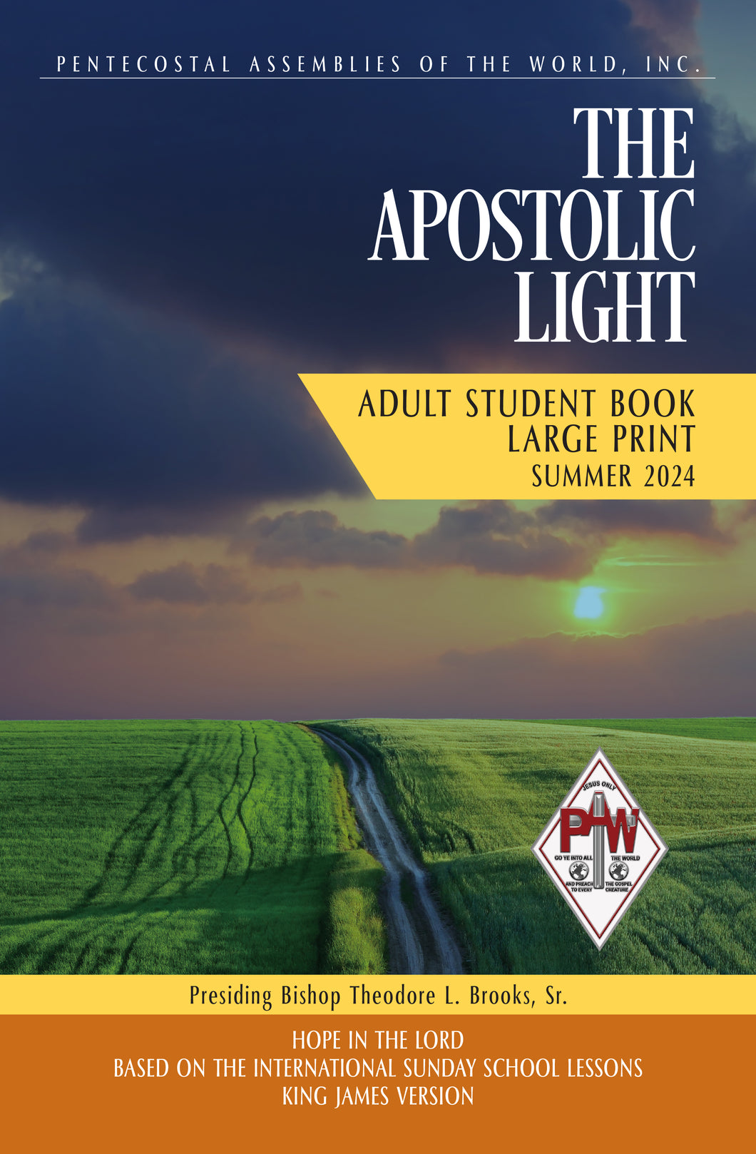 Summer 2024 Apostolic Light Adult LARGE PRINT STUDENT Book