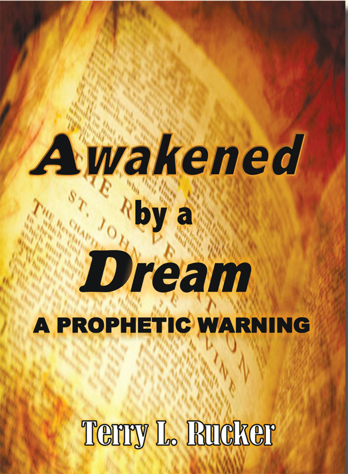 Awakened by A Dream: A Prophetic warning