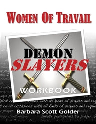 Women of Travail: Demon Slayers Workbook