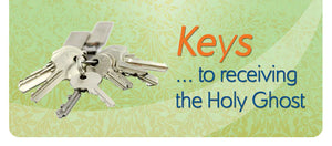TRACT - KEYS TO RECEIVING THE HOLY GHOST