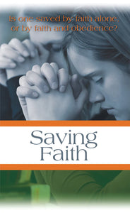 TRACT - SAVING FAITH
