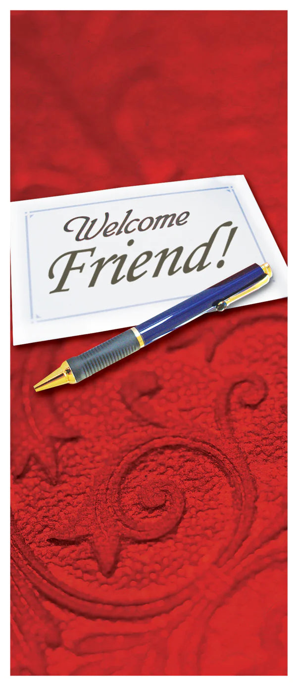 TRACT - WELCOME FRIEND