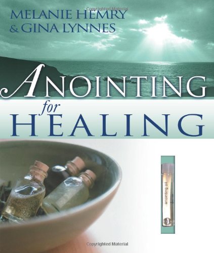 Anointing For Healing