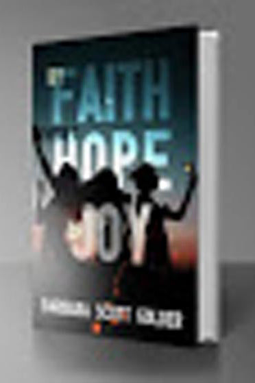 By Faith, There's Hope For Joy
