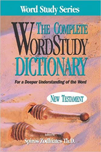The Complete Word Study Dictionary