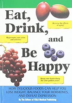 Eat, Drink, & Be Happy