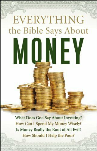 Everything The Bible Says About Money