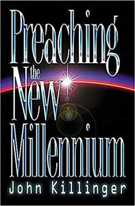 Preaching The New Millennium