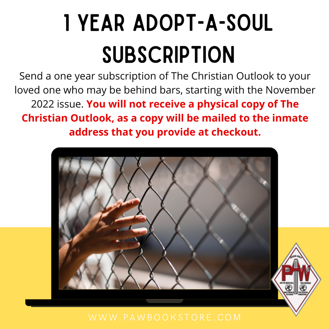 INMATE/ADOPT A SOUL - 1 YEAR CHRISTIAN OUTLOOK SUBSCRIPTION (November 2022 start date)