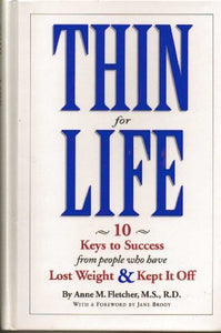 Thin For Life: 10 Keys to Success
